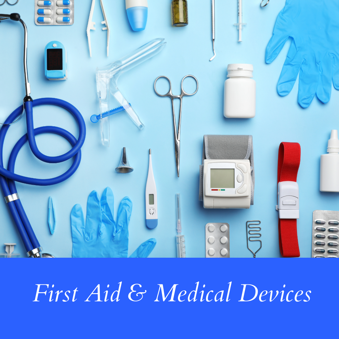 First Aid & Medical Devices